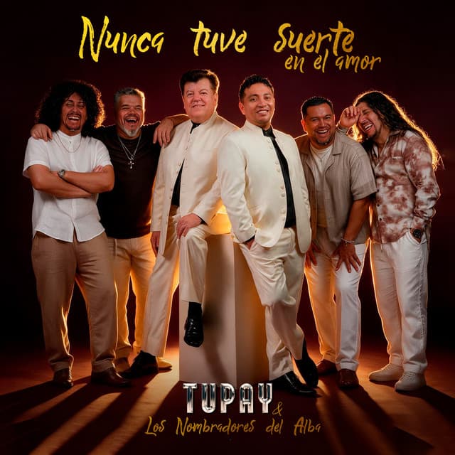 Nunca Tuve Suerte en el Amor